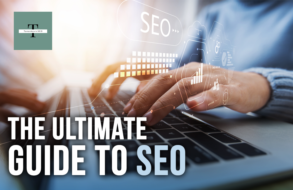 The Ultimate SEO Guide