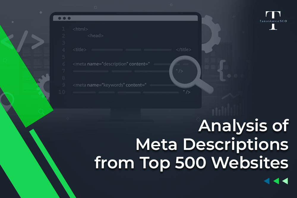 Breaking Down Meta Descriptions: What I Learned By Analyzing 500 Websites